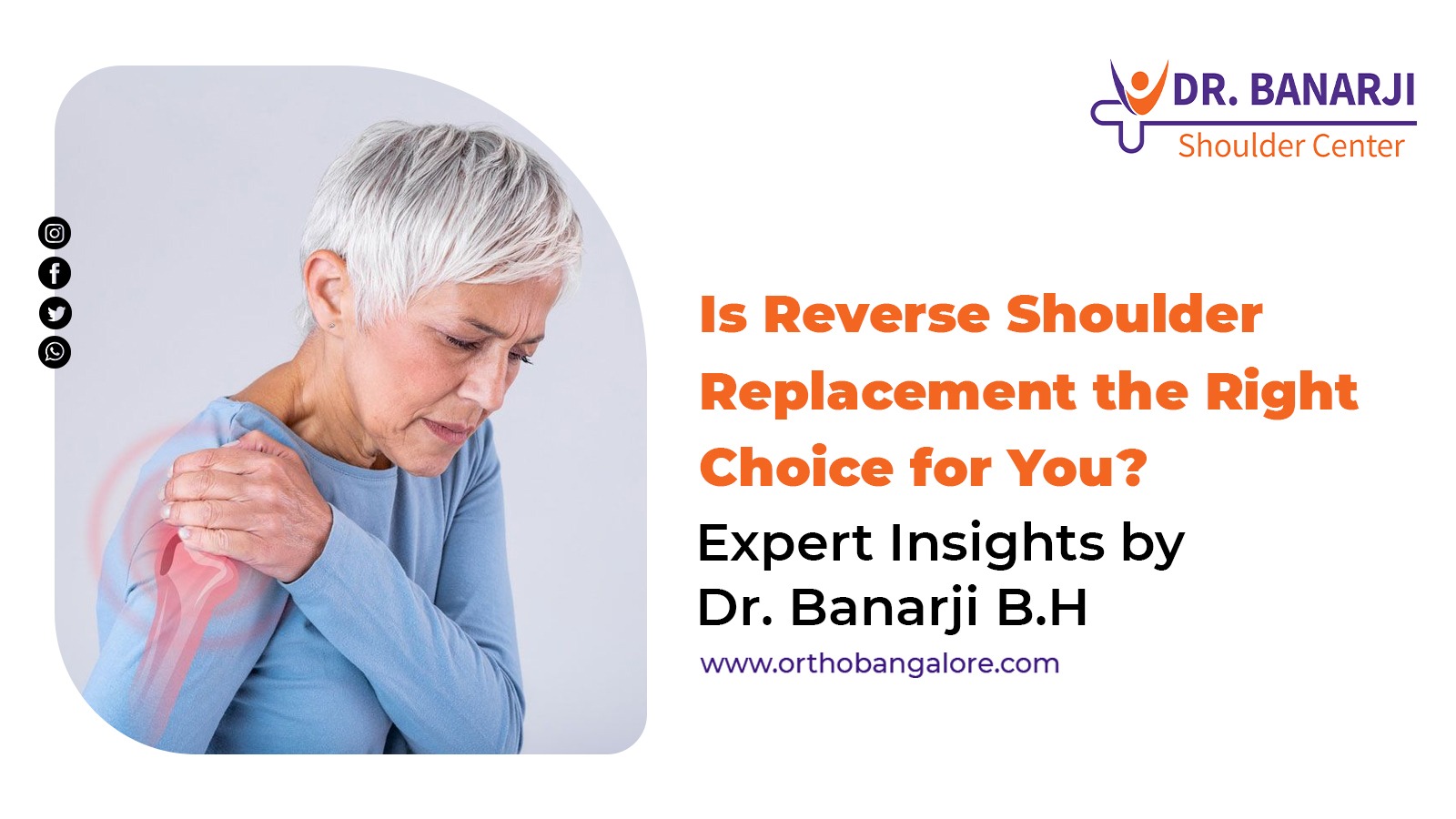 Reverse Shoulder Replacement at Dr Banarji Shoulder Center