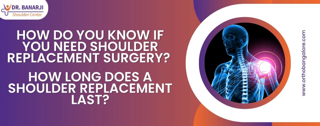 Shoulder Replacement Surgery